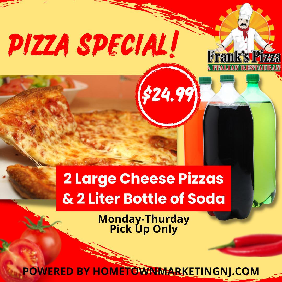 Franks Pizza Roseland 2 Pizza Special
